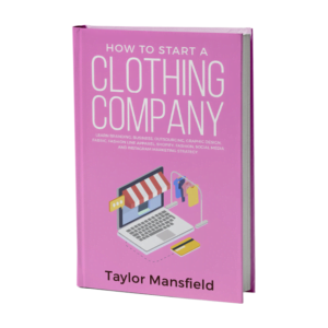 Start a Clothing Company