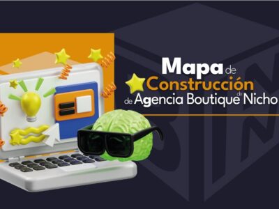 Mapa de Construcción de Agencia Boutique de Nicho